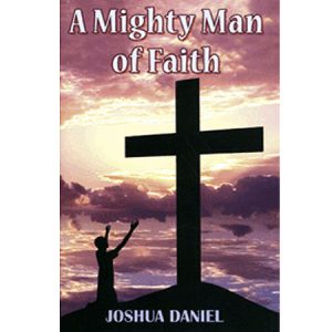 A Mighty Man Of Faith