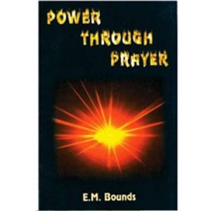 Power through Prayer